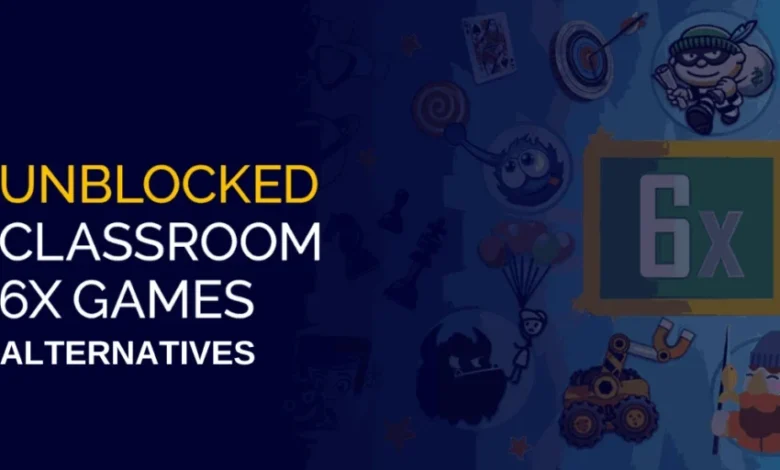 Unblocked Games Classroom 6x